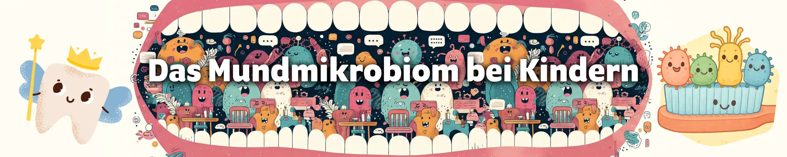 Illustration des Mundmikrobioms bei Kindern – bunte Bakterien im geöffneten Mund mit Zahnfee und Zahnbürste