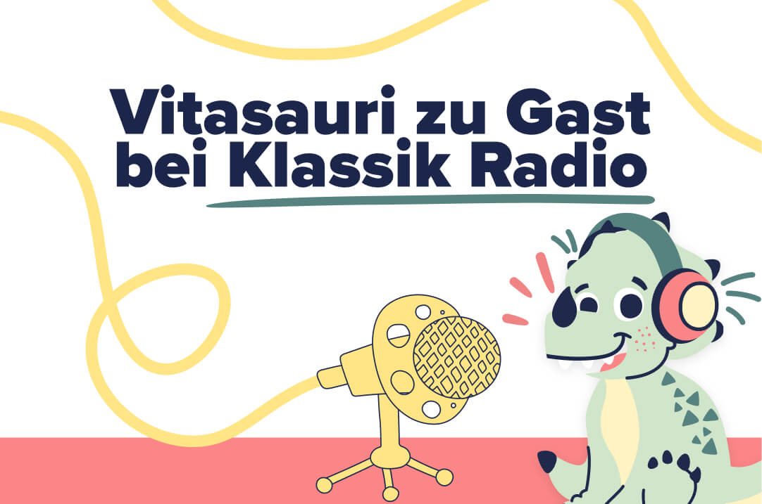 Vitasauri bei Klassik Radio